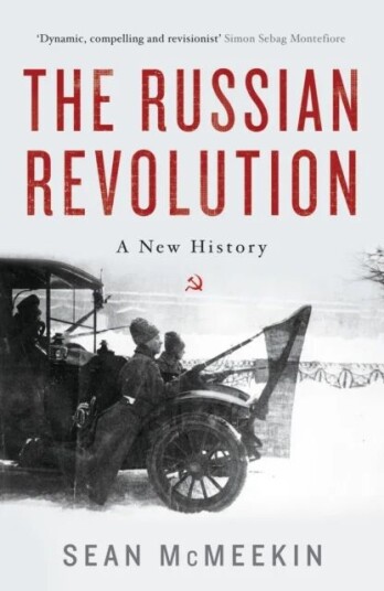 The Russian Revolution Av Sean Mcmeekin