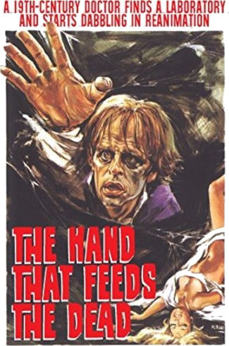 Hand That Feeds The Dead DVD