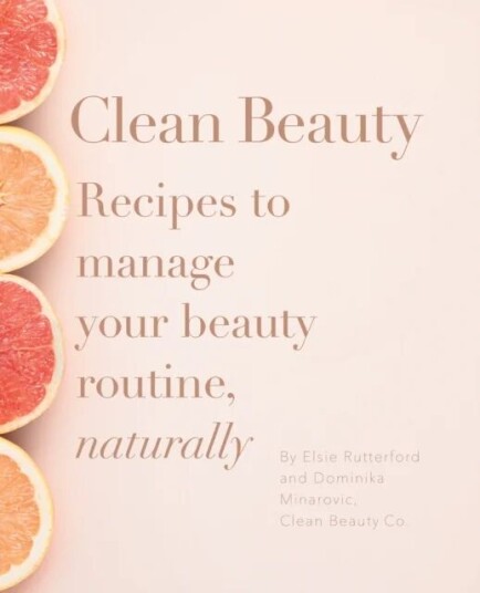 Clean Beauty Av Dominika Minarovic, Elsie Rutterford