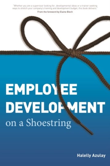 Employee Development On A Shoestring Av Halelly Azulay