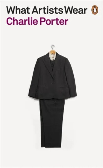 What Artists Wear Av Charlie Porter