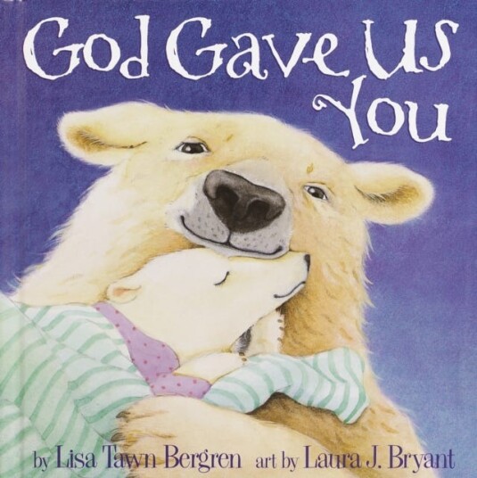 God Gave Us You God Gave Us You