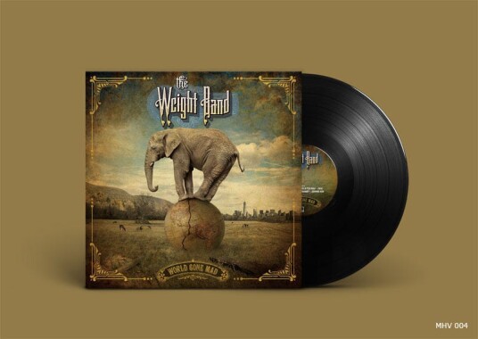 The Weight Band World Gone Mad LP/Vinyl The Weight Band World Gone Mad LP/Vinyl