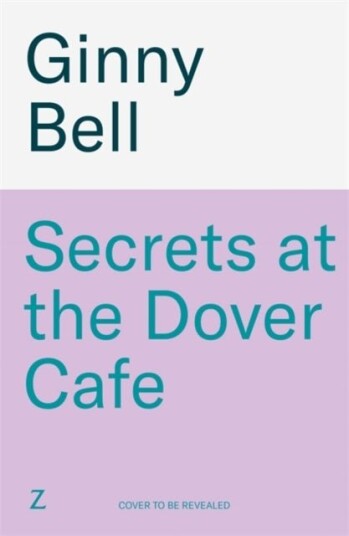 Secrets at the Dover Cafe Secrets at the Dover Cafe