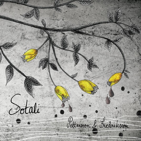 Pettersson & Fredriksson Sotali LP/Vinyl