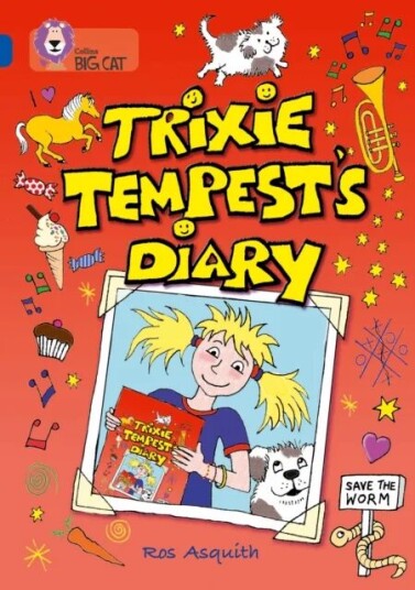 Trixie Tempest¿s Diary Av Ros Asquith Trixie Tempest¿s Diary Av Ros Asquith