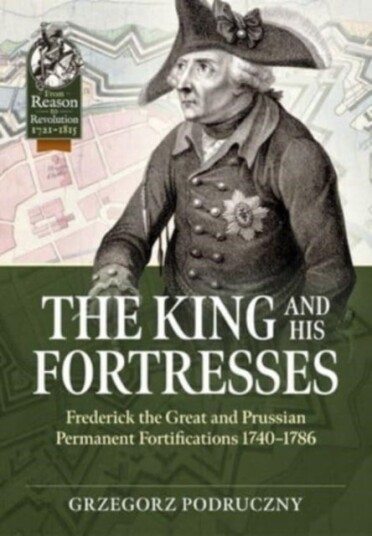 The King and His Fortresses The King and His Fortresses