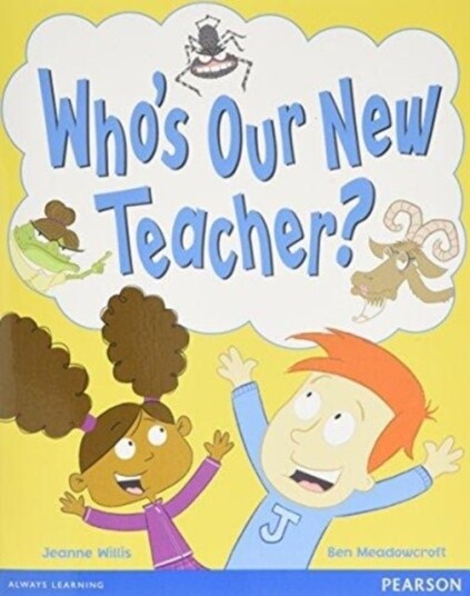 Wordsmith Year 1 Who's Our New Teacher? Wordsmith Year 1 Who's Our New Teacher?