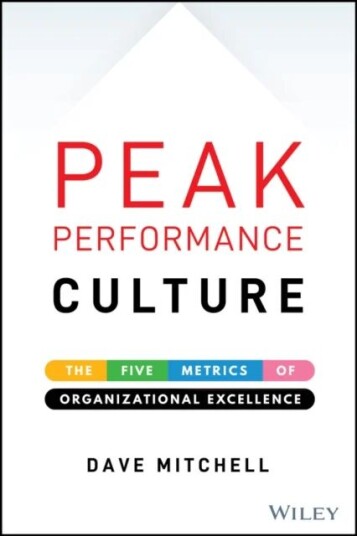 Peak Performance Culture Av Dave Mitchell