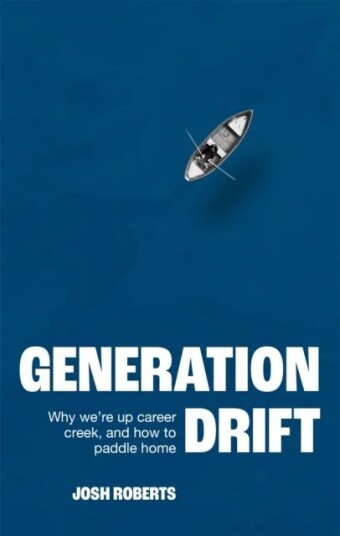 Generation Drift Av Josh Roberts