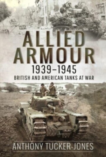 Allied Armour, 1939 1945 Allied Armour, 1939 1945