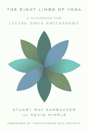 The Eight Limbs of Yoga A Handbook for Living Yoga Philosophy The Eight Limbs of Yoga A Handbook for Living Yoga Philosophy