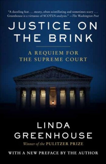 Justice On The Brink Av Linda Greenhouse