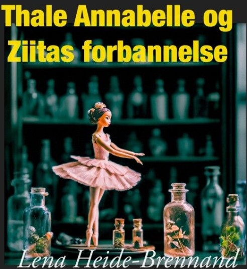 Thale Annabelle og Ziitas forbannelse