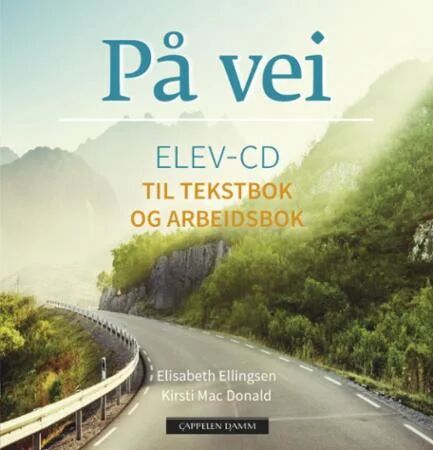På Vei Av Elisabeth Ellingsen, Kirsti Mac Donald