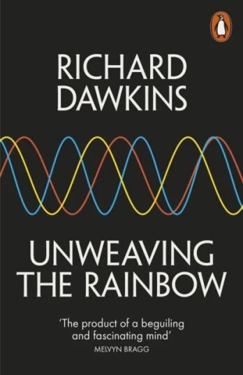 Unweaving The Rainbow Av Richard Dawkins
