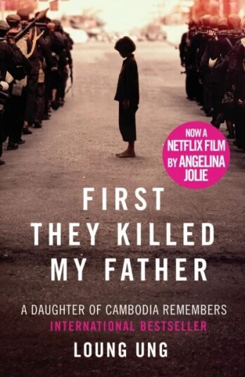 First They Killed My Father Av Loung Ung