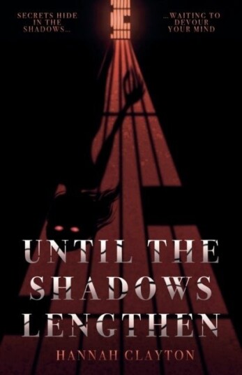 Until the Shadows Lengthen Until the Shadows Lengthen