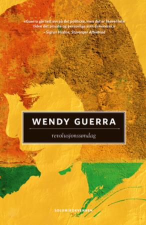 Revolusjonssøndag Av Wendy Guerra