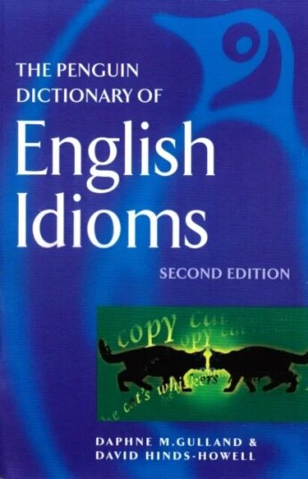The Penguin Dictionary Of English Idioms Av Daphne M Gulland, David Hinds-Howell