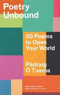 Poetry Unbound Av Padraig O Tuama