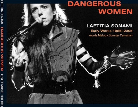 Laetitia Sonami Dangerous Women: Early Works 19852005 CD
