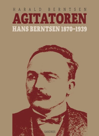 Agitatoren Av Harald Berntsen Agitatoren Av Harald Berntsen