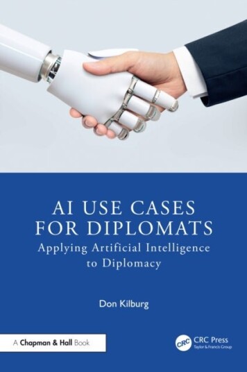 AI Use Cases for Diplomats AI Use Cases for Diplomats