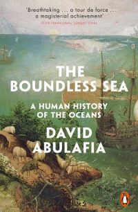 The Boundless Sea Av David Abulafia The Boundless Sea Av David Abulafia