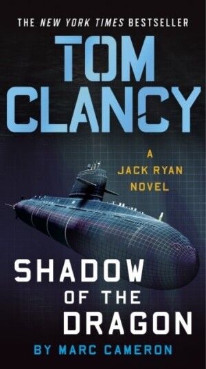 Tom Clancy Shadow of the Dragon Tom Clancy Shadow of the Dragon