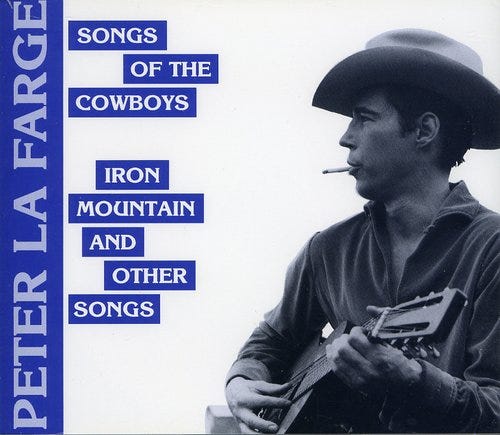 Peter Larfarge  Songs Of The Cowboys/Iron Mountain And Other Songs  CD