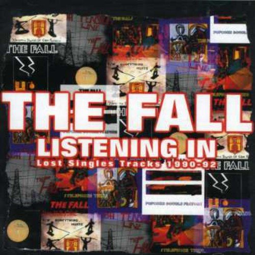 The Fall  Listening In  Lost Singles 19  CD