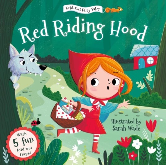 Red Riding Hood Fold Out Fairy Tales Red Riding Hood Fold Out Fairy Tales