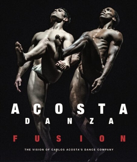 Acosta Danza: Fusion Av Carlos Acosta