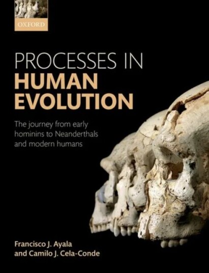 Processes In Human Evolution Av Francisco J. (University Professor And Dona Ayala