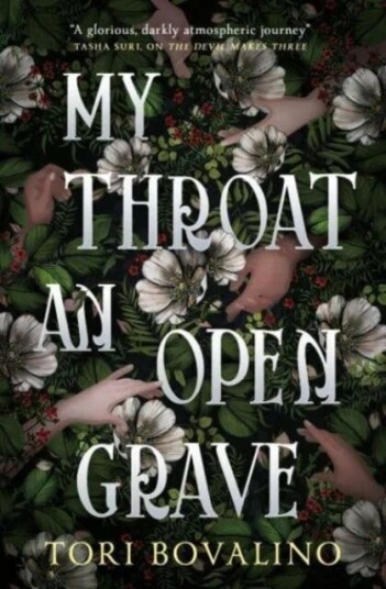 My Throat An Open Grave Av Tori Bovalino My Throat An Open Grave Av Tori Bovalino