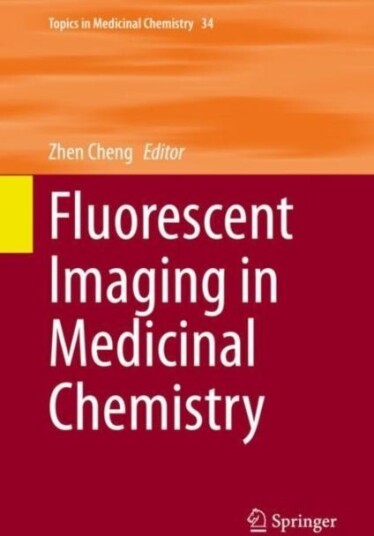 Fluorescent Imaging in Medicinal Chemistry