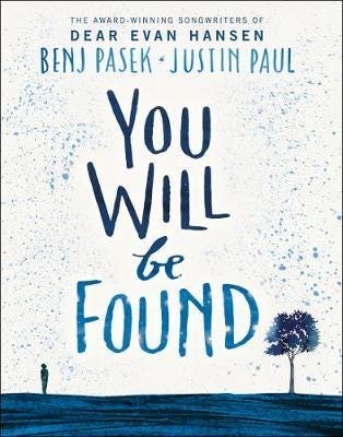 Dear Evan Hansen: You Will Be Found Av Benj Pasek, Justin Paul