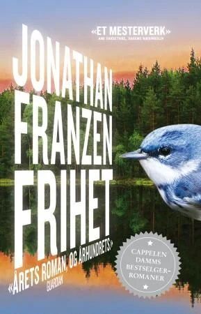 Frihet Av Jonathan Franzen Frihet Av Jonathan Franzen