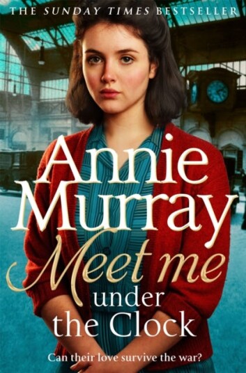 Meet Me Under The Clock Av Annie Murray
