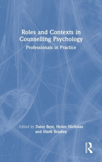 Roles And Contexts In Counselling Psychology