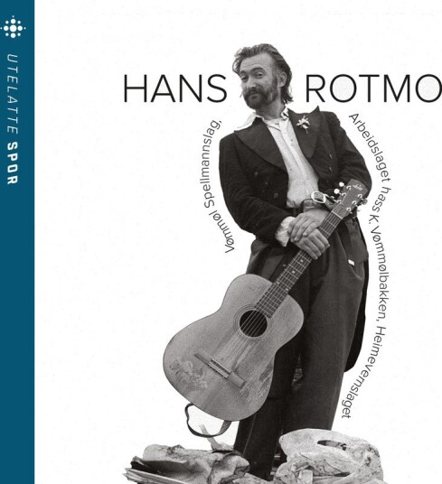 Hans Rotmo, Vømmøl Spellmannslag Utelatte Spor CD