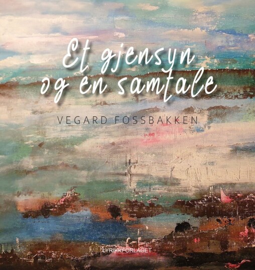 Et gjensyn og en samtale Et gjensyn og en samtale