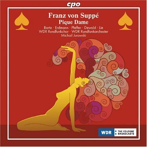 Eduard Erdmann Anjara Ingrid Bartz Anneli Pfeffer Halinna Laniecka Juliane Schenk MarieSophie Caspar Mojca Erdmann Svetlana Abramova Thomas Dewald Tom Erik Lie WDR Rundfunkchor Köln WDR Sinfonieorchester Köln Pique Dame CD