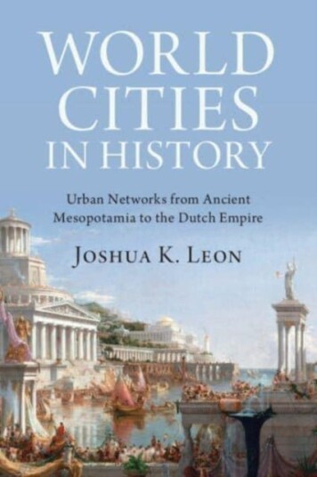 World Cities in History Urban Networks from Ancient Mesopotamia to the Dutch Empire World Cities in History Urban Networks from Ancient Mesopotamia to the Dutch Empire