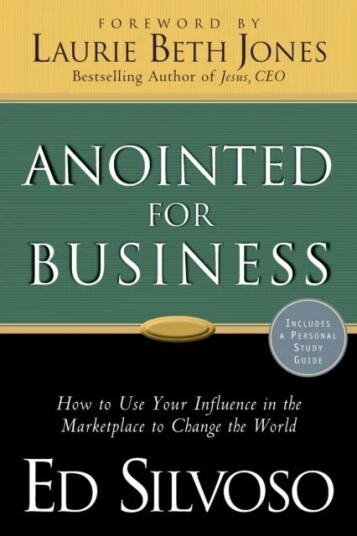 Anointed for Business av Ed Silvoso, Laurie Jones