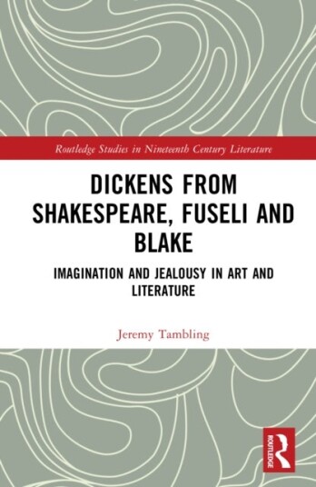 Dickens from Shakespeare Fuseli and Blake