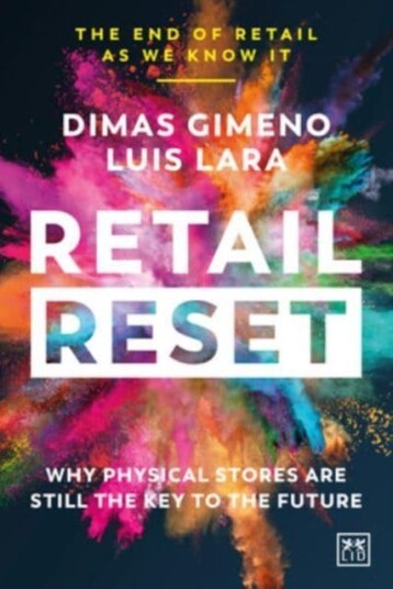Retail Reset Av Dimas Gimeno, Luis Lara