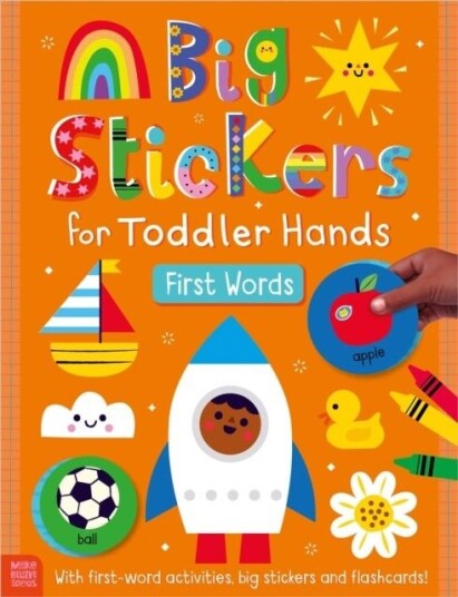 Big Stickers for Toddler Hands: First Words