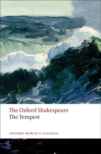 The Tempest: The Oxford Shakespeare Av William Shakespeare